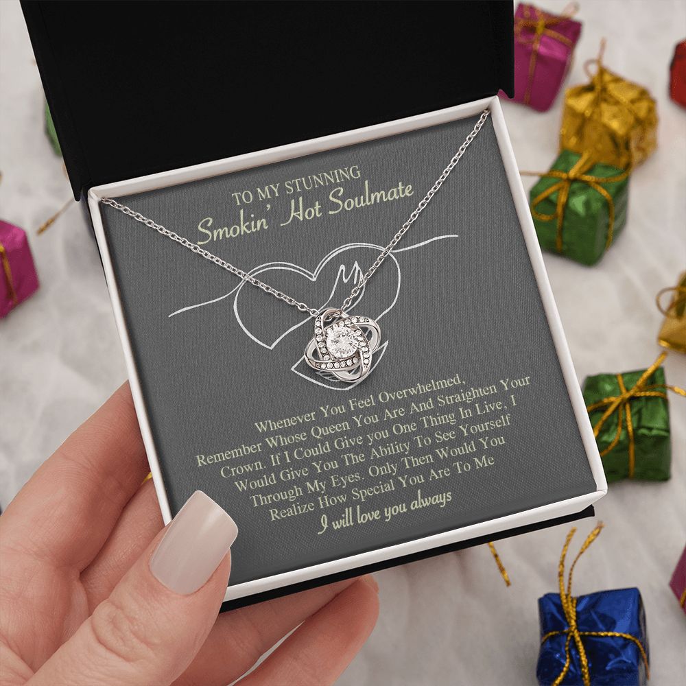 To My Smokin Hot Soulmate Necklace, Love Necklace for Girlfriend, Soulmate Jewelry, Soulmate Necklace, Future Wife Gift, Necklace for Wife from Husband Necklace Message Card and Gift Box Styles on Birthday, Christmas, Wedding, Anniversary Love knot Thang