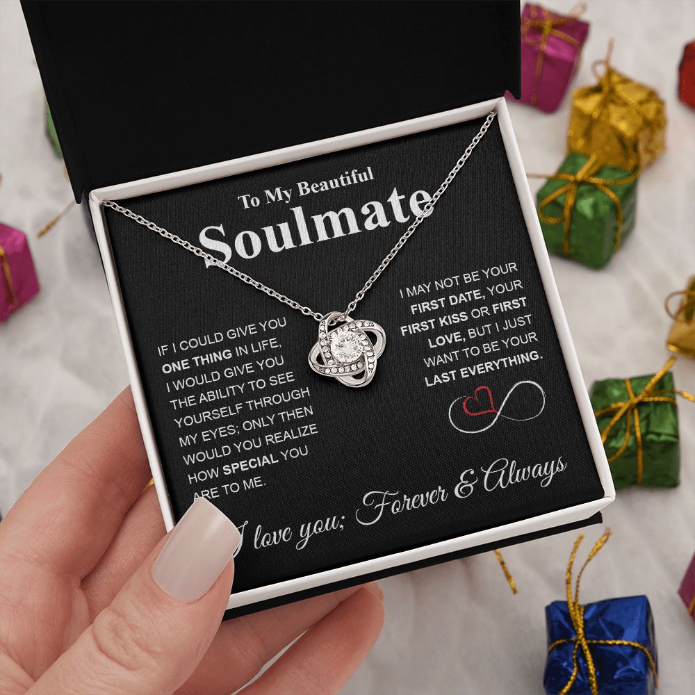To My Beautiful Soulmate Necklace My Last Everything, Promise Necklace For Her, Fiance Gifts For Her, Valentine Gifts For Future Wife With Message Card Box LED, Soulmate Necklace For Women, To My Wife Necklace Love knot Thang