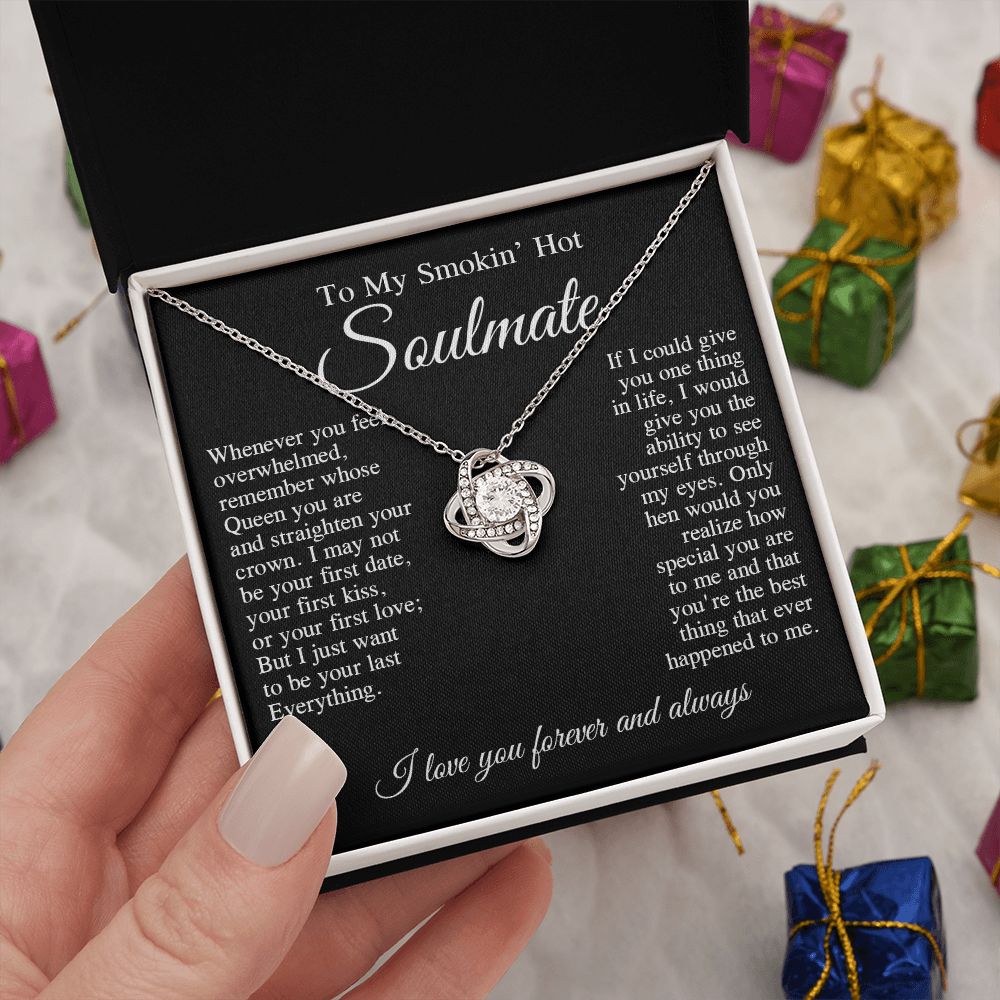 To My Smokin Hot Soulmate Necklace, Valentine Anniversary Jewelry for Women, Anniversary Gifts For Wife From Husband To My Wife Necklace Message Card and Necklace Gift Box Gift Box Styles on Birthday, Wedding, Anniversary, Valentine Love knot Thang