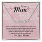 To My Mom Necklace, Dear Mom, Mother's Day Necklace, Gift for Mom from Daughter Son, Amazing Mom, Perfect Mother Mother's Day Gift, Love Knot Necklace Message Card and Gift Box Styles on Birthday, Christmas, Anniversary CUSTOM NAME
