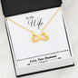 Customized Necklace HUSBAND To My WIFE - Together We're Everything Necklace Heart Pendant Luxury Gift For My WIFE, Necklace On Valentine, Christmas, Birthday Luxury Necklace Silver - Gold