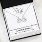 Meaningful Quote Necklace HUSBAND To My WIFE - But Always Heart To Heart Necklace Heart Gifts My WIFE, On Valentine, Christmas, Birthday Luxury Necklace Silver - Gold