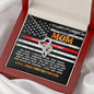 Firefighter To My Mom - We Have A Special Necklace Gift Mother's Day