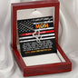 Firefighter To My Mom - We Have A Special Necklace Gift Mother's Day