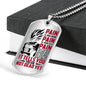 Dragon Ball Dog Tag Pain is Your Friend Dogtag