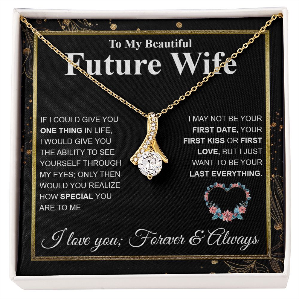 To My Future Wife Necklace My Last Everything, Promise Necklace For Her, Fiance Gifts For Her, Wedding Valentine Gifts For Future Wife With Message Card Box LED, Soulmate Necklace For Women, To My Wife Necklace Allruing Necklace