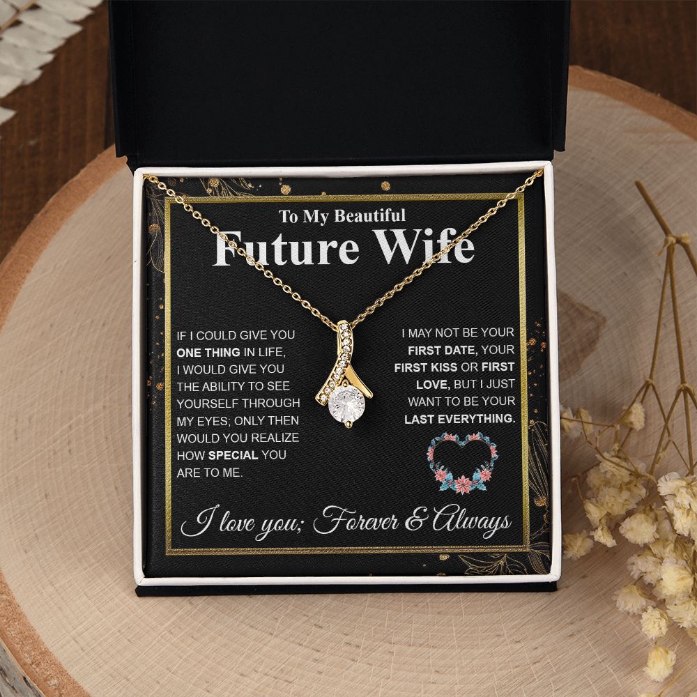 To My Future Wife Necklace My Last Everything, Promise Necklace For Her, Fiance Gifts For Her, Wedding Valentine Gifts For Future Wife With Message Card Box LED, Soulmate Necklace For Women, To My Wife Necklace Allruing Necklace