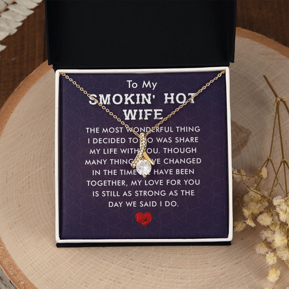 Couples Gifts, Smokin' Hot Wife Necklace Gifts From Husband, Wedding Anniversary Jewelry For Wife From Husband, Wife Birthday From Husband, To My Unbiological Sister Message Card and Gift Box styles On Birthday, Christmas, Anniversary  Allruing Necklace