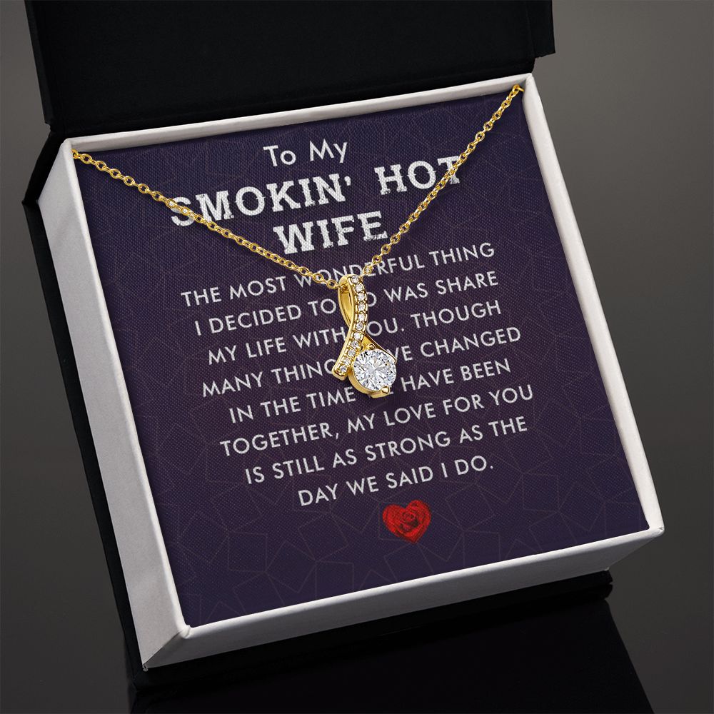 Couples Gifts, Smokin' Hot Wife Necklace Gifts From Husband, Wedding Anniversary Jewelry For Wife From Husband, Wife Birthday From Husband, To My Unbiological Sister Message Card and Gift Box styles On Birthday, Christmas, Anniversary  Allruing Necklace