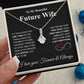 Future Wife Necklace My Last Everything, Promise Necklace For Her, Fiance Gifts For Her, Valentine Gifts For Future Wife With Message Card Box LED, Soulmate Necklace For Women, To My Wife Necklace Allruing Necklace