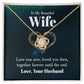 Wife Necklace Gifts From Husband, Wedding Anniversary For Wife From Husband, Wife Birthday From Husband, Necklaces For Wife From Husband, Love Knot Meaningful Necklace Message Card and Gift Box Styles on Birthday, Christmas, Anniversary  Love knot Thang