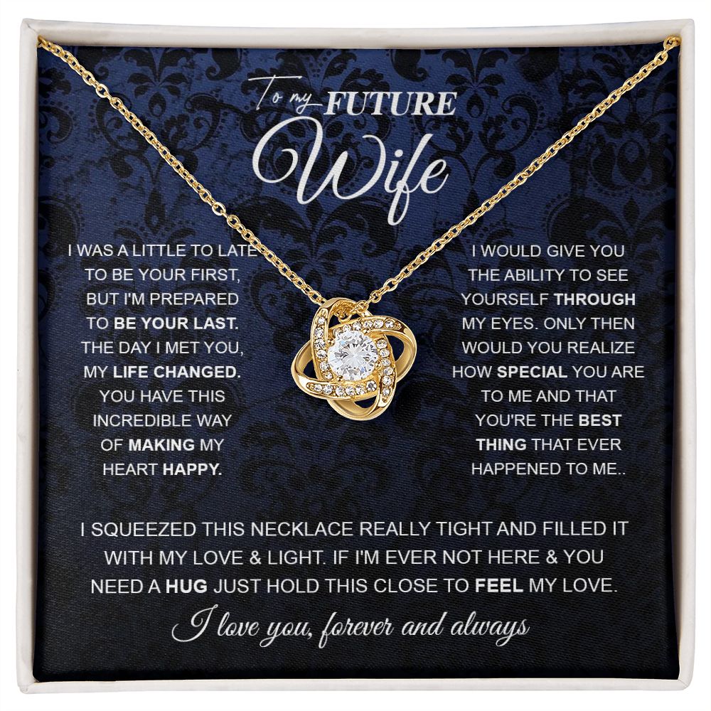 to My Future Wife Necklace Future Wife Gifts, Promise Necklace For Her, Fiance Gifts For Her, Wedding Anniversary Gifts For Future Wife With Message Card Box LED, Soulmate Necklace For Women, To My Wife Necklace Love knot Thang
