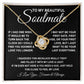 To My Beautiful Soulmate Necklace, Soulmate Jewelry For Women, Wife Necklace From Husband, Soulmate Gift For Her, To My Future Wife Necklace Message Card and Necklace Gift Box Gift Box Styles on Birthday, Wedding, Anniversary, Valentine Love knot Thang