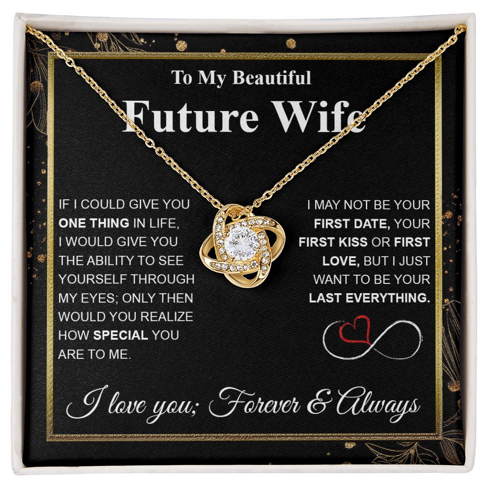 Future Wife Necklace My Last Everything, Promise Necklace For Her, Fiance Gifts For Her, Wedding Valentine Gifts For Future Wife With Message Card Box LED, Soulmate Necklace For Women, To My Wife Necklace Love knot Thang