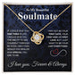 To My Beautiful Soulmate Necklace My Last Everything, Promise Necklace For Her, Fiance Gifts For Her, Wedding Gifts For Future Wife With Message Card Box LED, Soulmate Necklace For Women, To My Wife Necklace Love knot Thang