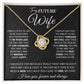 Couples Gifts, To My Beautiful Wife, Necklace From Husband, Valentine For Wife From Husband, Wife Wedding From Husband, To My Wife, Necklace Custom Name Message Card and Gift Box Styles on Birthday, Christmas, Wedding, Anniversary Love knot Thang
