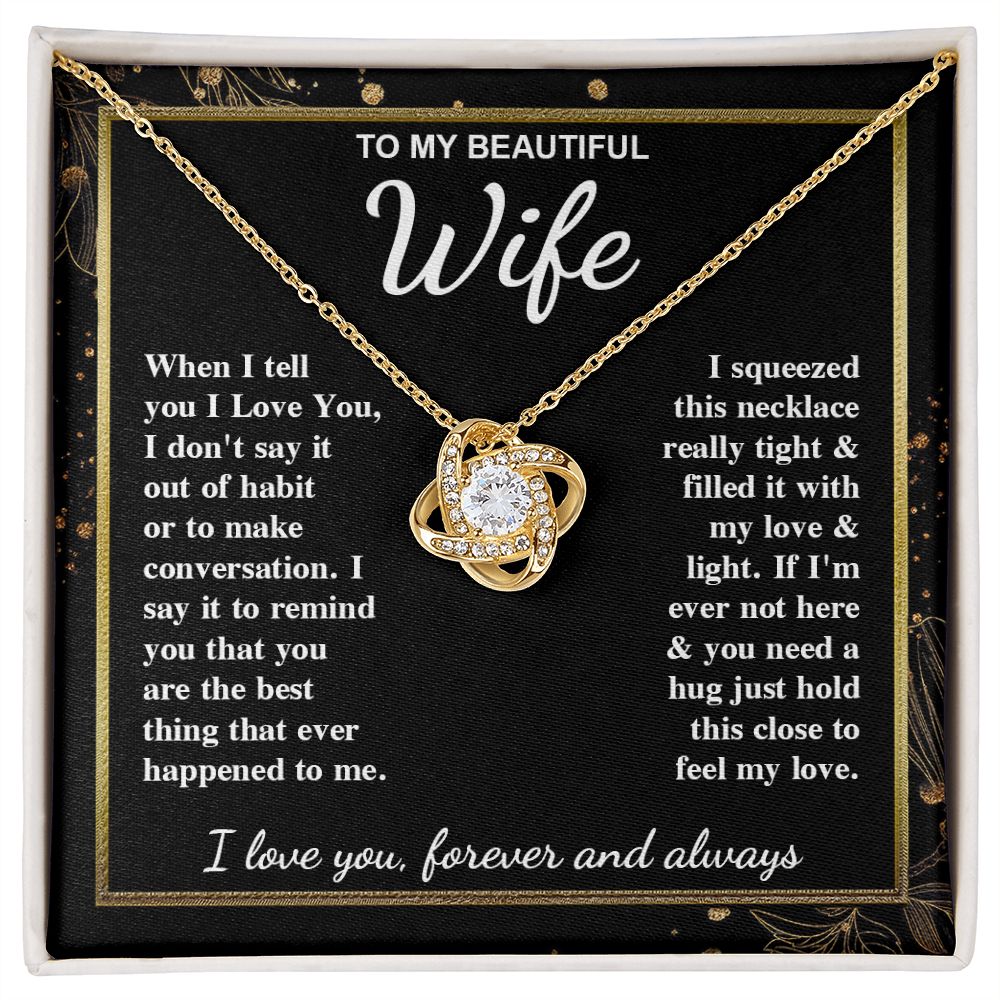 To My Beautiful Wife Necklace Gift for Her, Soulmate for Wife Valentine Gifts from Husband, Wedding for Women, Soulmate Gifts, Message Card and Necklace Gifts Box Gift Box Styles on Birthday, Wedding, Anniversary, Valentine Love knot Thang