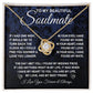 To My Beautiful Soulmate Necklace Gift for Her, Soulmate for Wife Birthday Gifts from Husband, Wedding Jewelry for Women, Soulmate Gifts, Message Card and Necklace Gifts Box Gift Box Styles on Birthday, Wedding, Anniversary, Valentine Love knot Thang