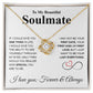 To My Beautiful Soulmate Necklace My Last Everything, Promise Necklace For Her, Fiance Gifts For Her, Valentine Gifts For Future Wife With Message Card Box LED, Soulmate Necklace For Women, To My Wife Necklace copy Love knot Thang