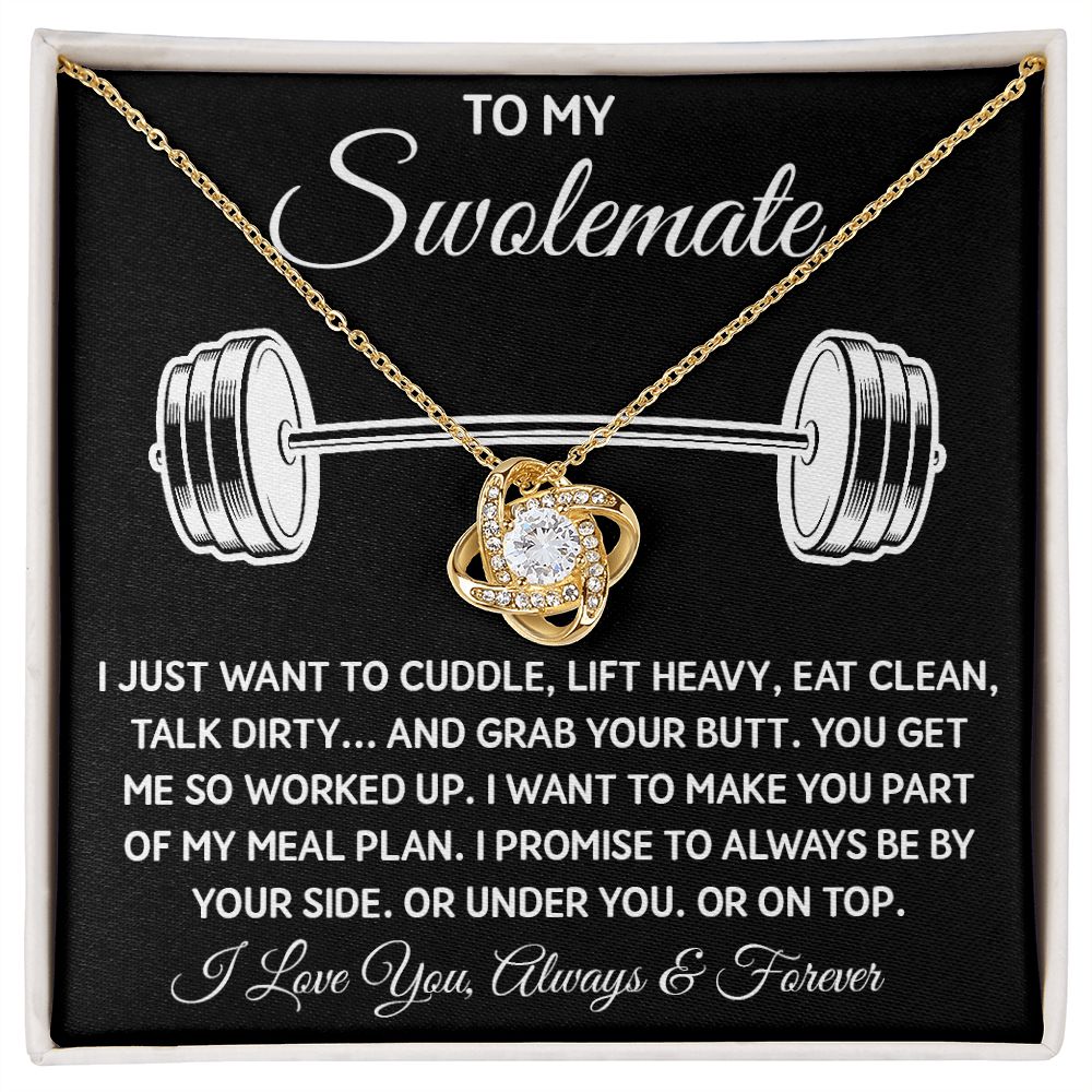To My Swolemate, Gift For Swolemate Necklace I Love You Always & Forever Jewelry For Best Friend, Anniversary Gifts To My Swolemate Necklace Message Card and Gift Box Styles on Birthday, Christmas, Wedding, Anniversary Love knot Thang