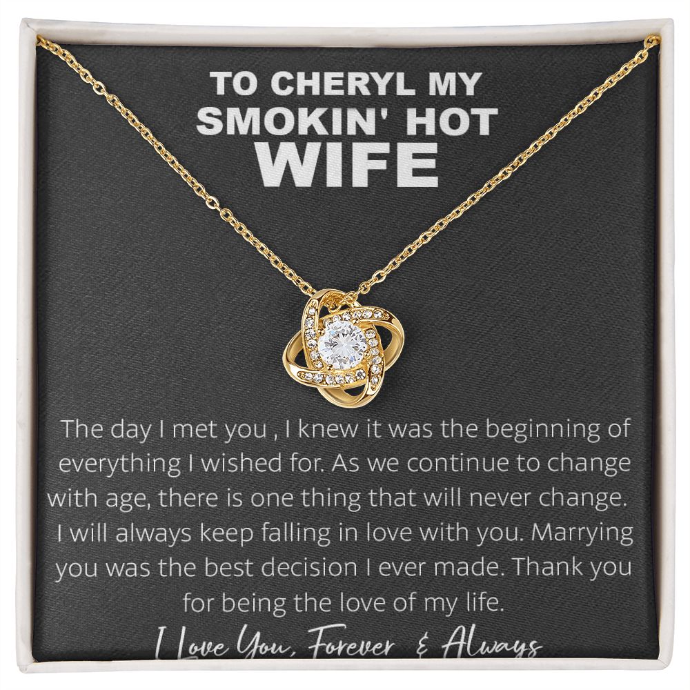 Couples Gifts, To My Smokin's Hot Wife Necklace, Bonus Necklace Gift For Her, Birthday Gift Necklaces Customer Name Message Card and Gift Box styles On Birthday, Christmas, Anniversary Love knot Thang