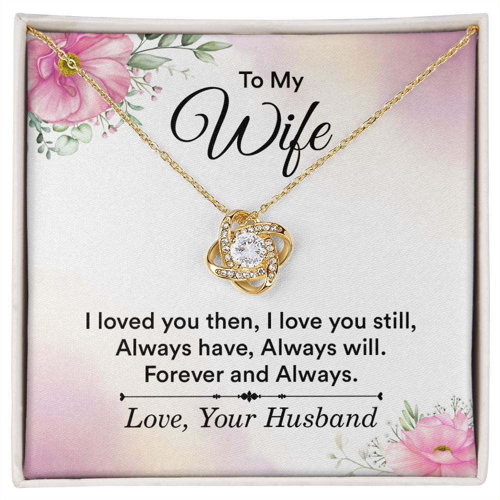 To My Wife Necklace, Wife Necklace, Wife Gift, WIfe Gift From Husband, Happy Anniversary, Meaningful Necklace Message Card and Gift Box Styles on Birthday, Christmas, Anniversary Love knot Thang