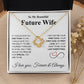 Future Wife Necklace My Last Everything, Promise Necklace For Her, Fiance Gifts For Her, Valentine Gifts For Future Wife With Message Card Box LED, Soulmate Necklace For Women, To My Wife Necklace copy Love knot Thang
