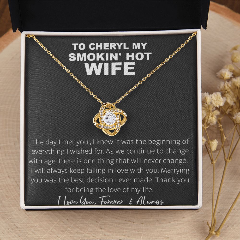 Couples Gifts, To My Smokin's Hot Wife Necklace, Bonus Necklace Gift For Her, Birthday Gift Necklaces Customer Name Message Card and Gift Box styles On Birthday, Christmas, Anniversary Love knot Thang
