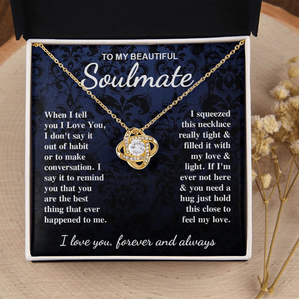 To My Beautiful Soulmate Necklace Gift for Her, Soulmate for Wife Birthday Gifts from Husband, Wedding for Women, Soulmate Gifts, Message Card and Necklace Gifts Box Gift Box Styles on Birthday, Wedding, Anniversary, Valentine Love knot Thang