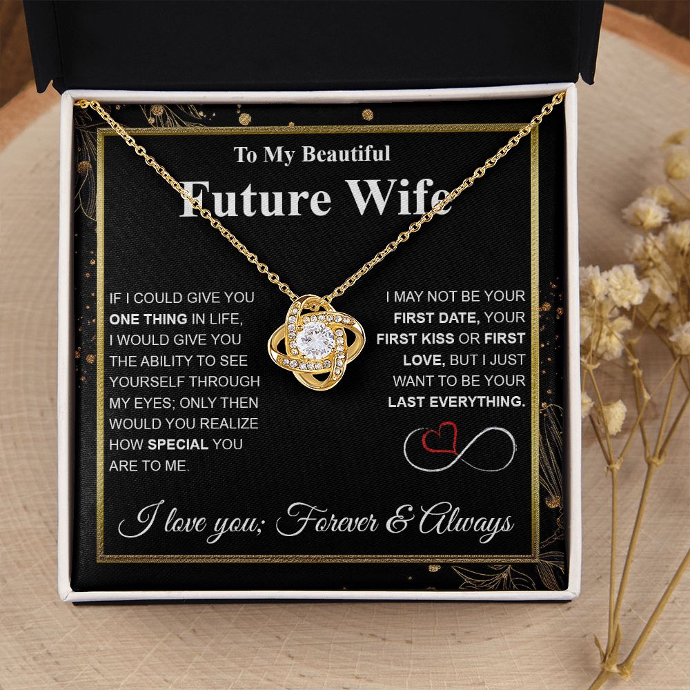 Future Wife Necklace My Last Everything, Promise Necklace For Her, Fiance Gifts For Her, Wedding Valentine Gifts For Future Wife With Message Card Box LED, Soulmate Necklace For Women, To My Wife Necklace Love knot Thang