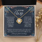 to My Future Wife Necklace Future Wife Gifts, Promise Necklace For Her, Fiance Gifts For Her, Anniversary Birthday Gifts For Future Wife With Message Card Box LED, Soulmate Necklace For Women, To My Wife Necklace Love knot Thang