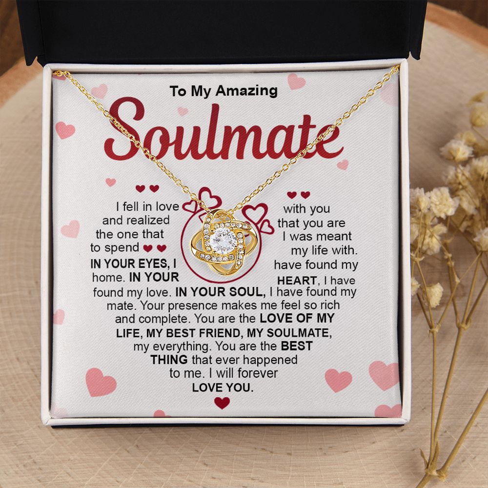 to my soulmate Love knot Thang