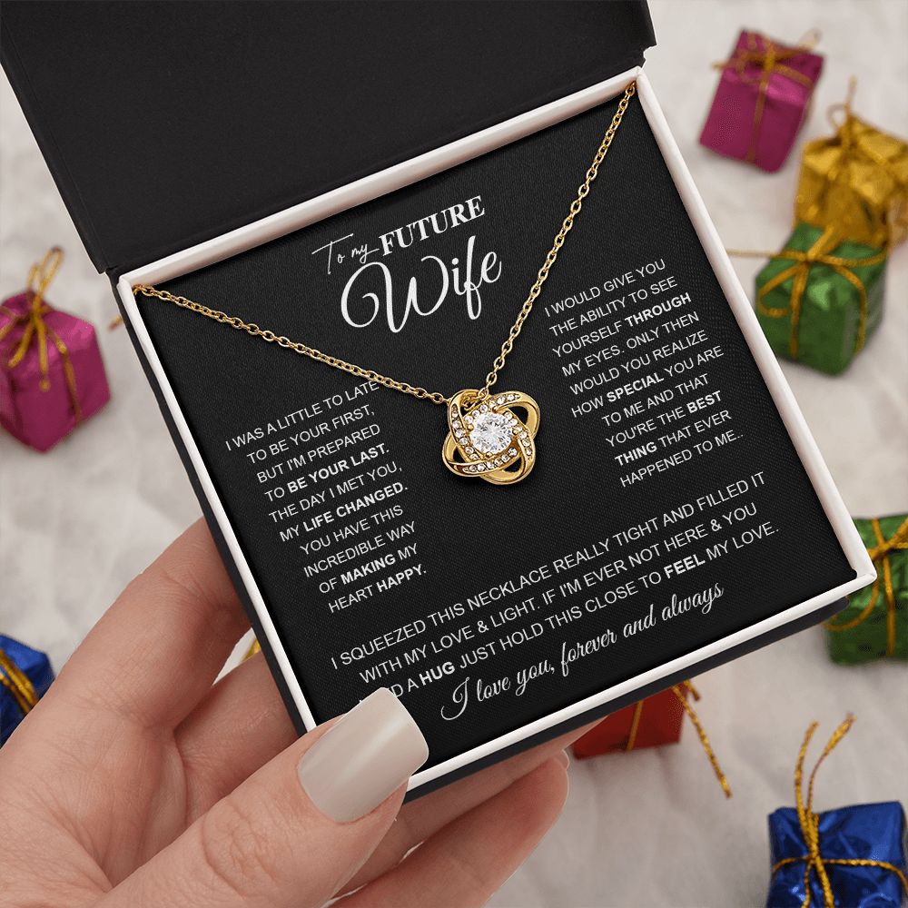 to My Future Wife Necklace Future Wife Gifts, Promise Necklace For Her, Fiance Gifts For Her, Wedding Valentine Gifts For Future Wife With Message Card Box LED, Soulmate Necklace For Women, To My Wife Necklace Love knot Thang