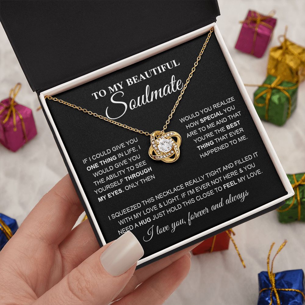To My Beautiful Soulmate, Love Necklace for Girlfriend, Wife Gift, Soulmate Jewelry, Soulmate Necklace, Future Wife Gift, Necklace for Wife from Husband Necklace Message Card and Gift Box Styles on Birthday, Christmas, Wedding, Anniversary Love knot Thang