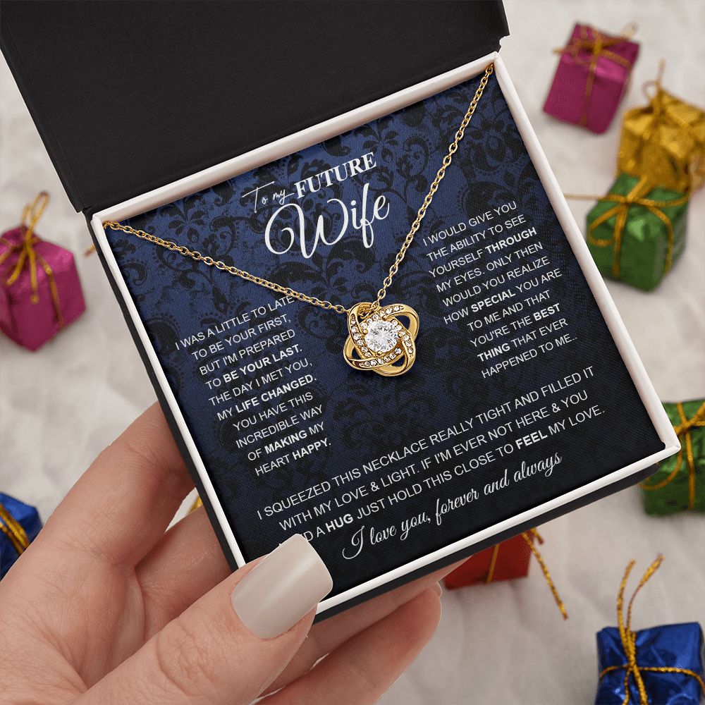to My Future Wife Necklace Future Wife Gifts, Promise Necklace For Her, Fiance Gifts For Her, Wedding Anniversary Gifts For Future Wife With Message Card Box LED, Soulmate Necklace For Women, To My Wife Necklace Love knot Thang