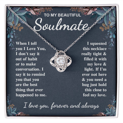 To My Beautiful Soulmate Necklace Gift for Her, Soulmate for Wife Valentine Gifts from Husband, Birthday for Women, Soulmate Gifts, Message Card and Necklace Gifts Box Gift Box Styles on Birthday, Wedding, Anniversary, Valentine Love knot Thang