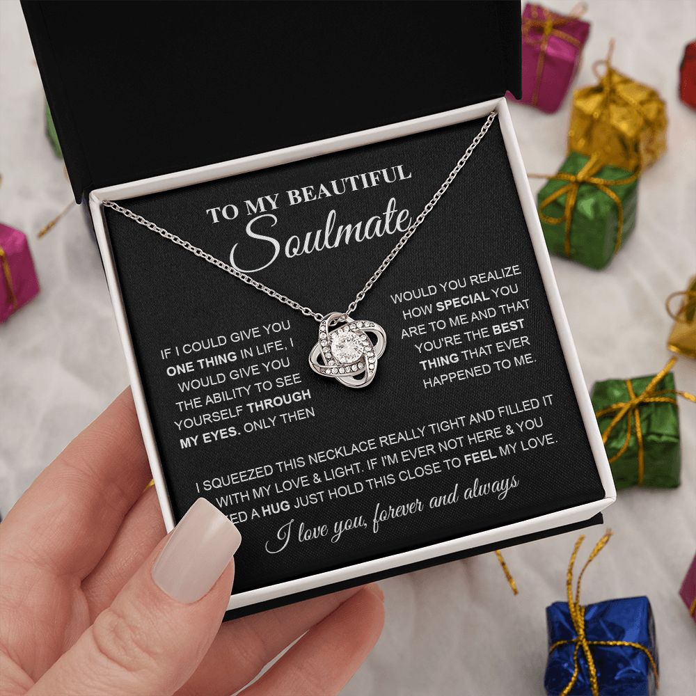 To My Beautiful Soulmate, Love Necklace for Girlfriend, Wife Gift, Soulmate Jewelry, Soulmate Necklace, Future Wife Gift, Necklace for Wife from Husband Necklace Message Card and Gift Box Styles on Birthday, Christmas, Wedding, Anniversary Love knot Thang