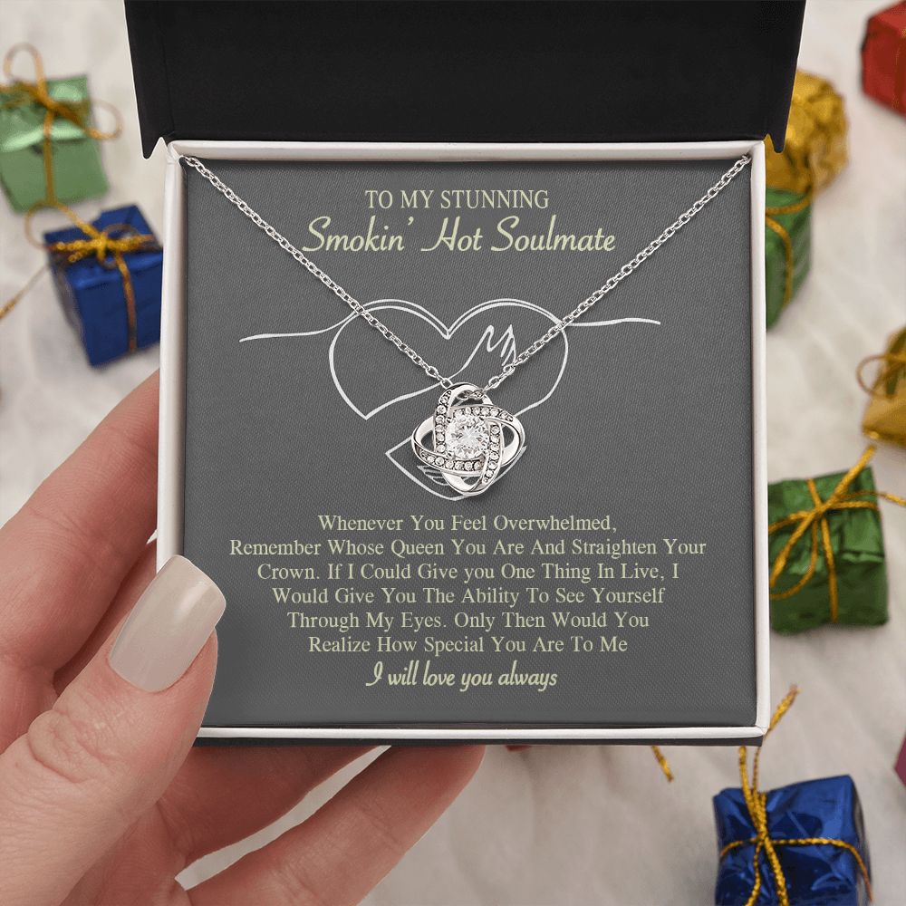 To My Smokin Hot Soulmate Necklace, Love Necklace for Girlfriend, Soulmate Jewelry, Soulmate Necklace, Future Wife Gift, Necklace for Wife from Husband Necklace Message Card and Gift Box Styles on Birthday, Christmas, Wedding, Anniversary Love knot Thang