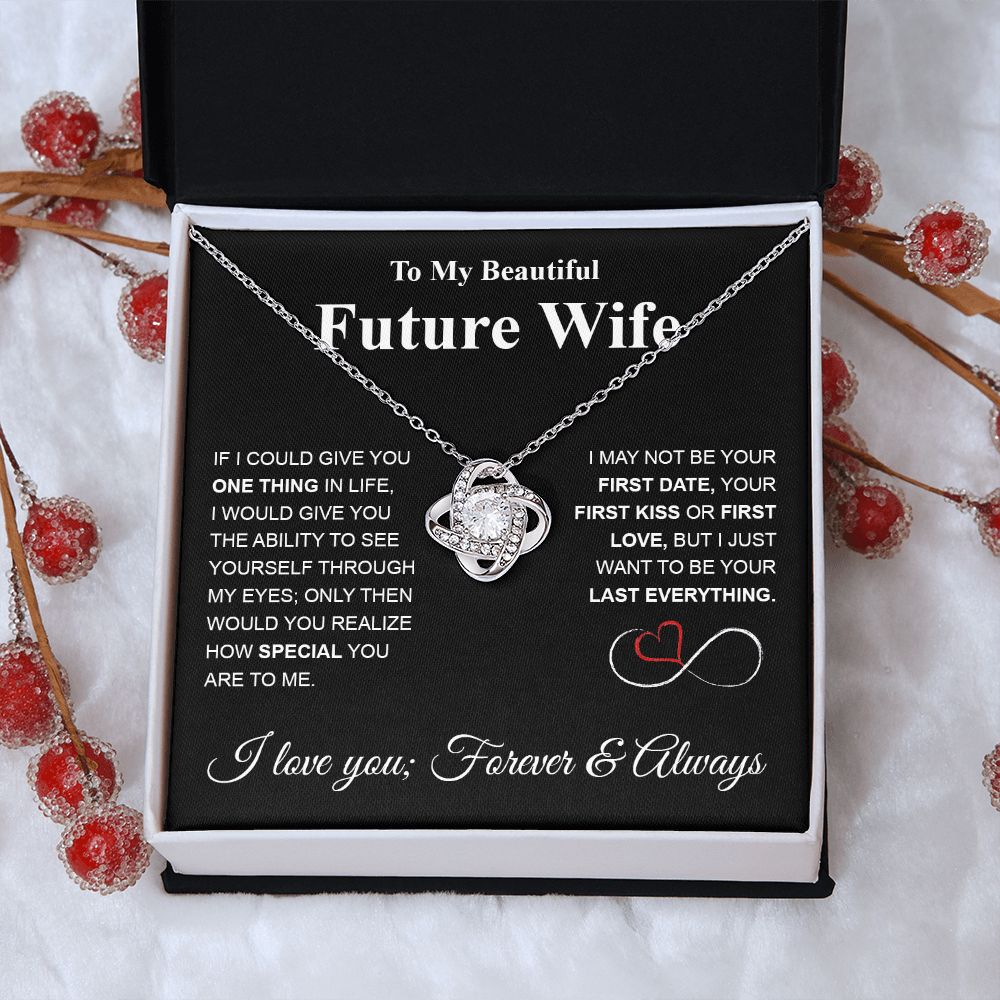Future Wife Necklace My Last Everything, Promise Necklace For Her, Fiance Gifts For Her, Valentine Gifts For Future Wife With Message Card Box LED, Soulmate Necklace For Women, To My Wife Necklace Love knot Thang