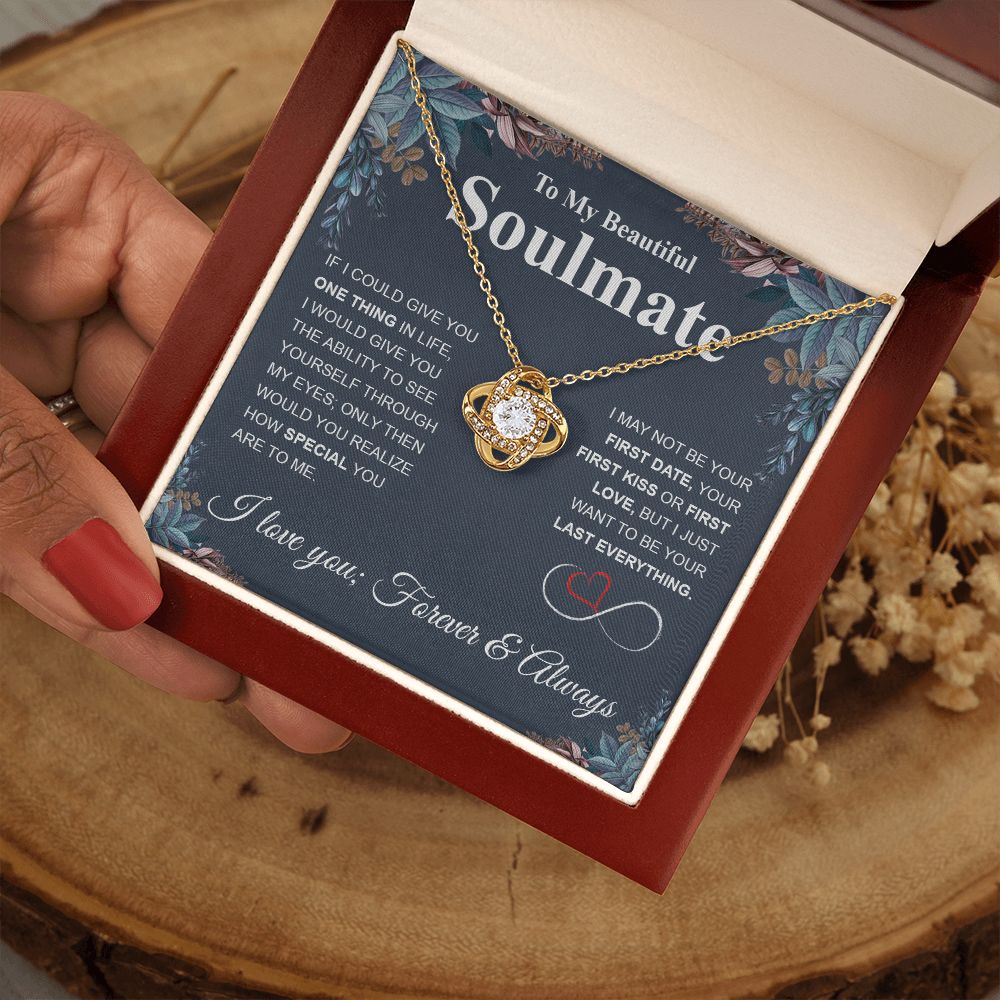 To My Beautiful Soulmate Necklace My Last Everything, Promise Necklace For Her, Fiance Gift For Her, Wedding Gifts For Future Wife With Message Card Box LED, Soulmate Necklace For Women, To My Wife Necklace Love knot Thang