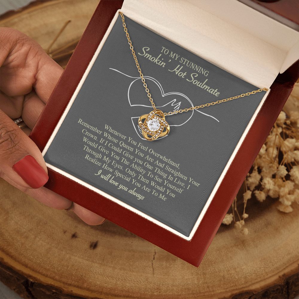 To My Smokin Hot Soulmate Necklace, Love Necklace for Girlfriend, Soulmate Jewelry, Soulmate Necklace, Future Wife Gift, Necklace for Wife from Husband Necklace Message Card and Gift Box Styles on Birthday, Christmas, Wedding, Anniversary Love knot Thang
