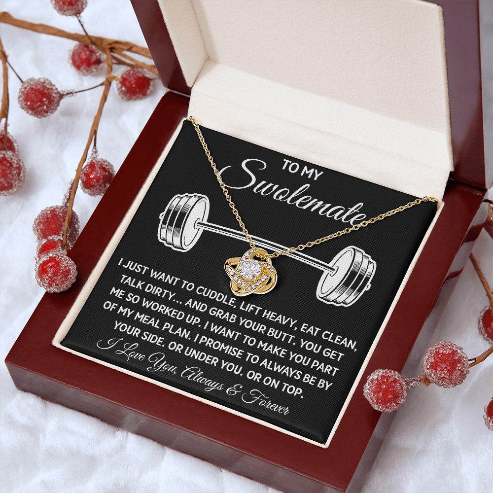To My Swolemate, Gift For Swolemate Necklace I Love You Always & Forever Jewelry For Best Friend, Anniversary Gifts To My Swolemate Necklace Message Card and Gift Box Styles on Birthday, Christmas, Wedding, Anniversary Love knot Thang