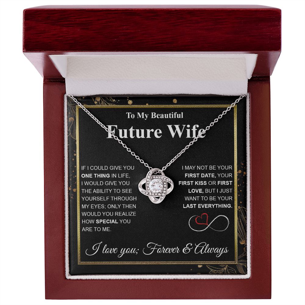 Future Wife Necklace My Last Everything, Promise Necklace For Her, Fiance Gifts For Her, Wedding Valentine Gifts For Future Wife With Message Card Box LED, Soulmate Necklace For Women, To My Wife Necklace Love knot Thang