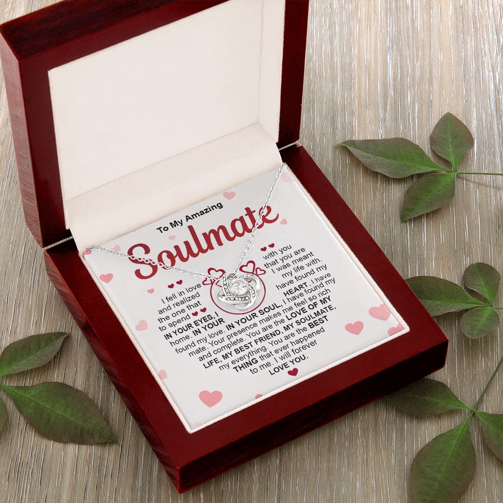 to my soulmate Love knot Thang