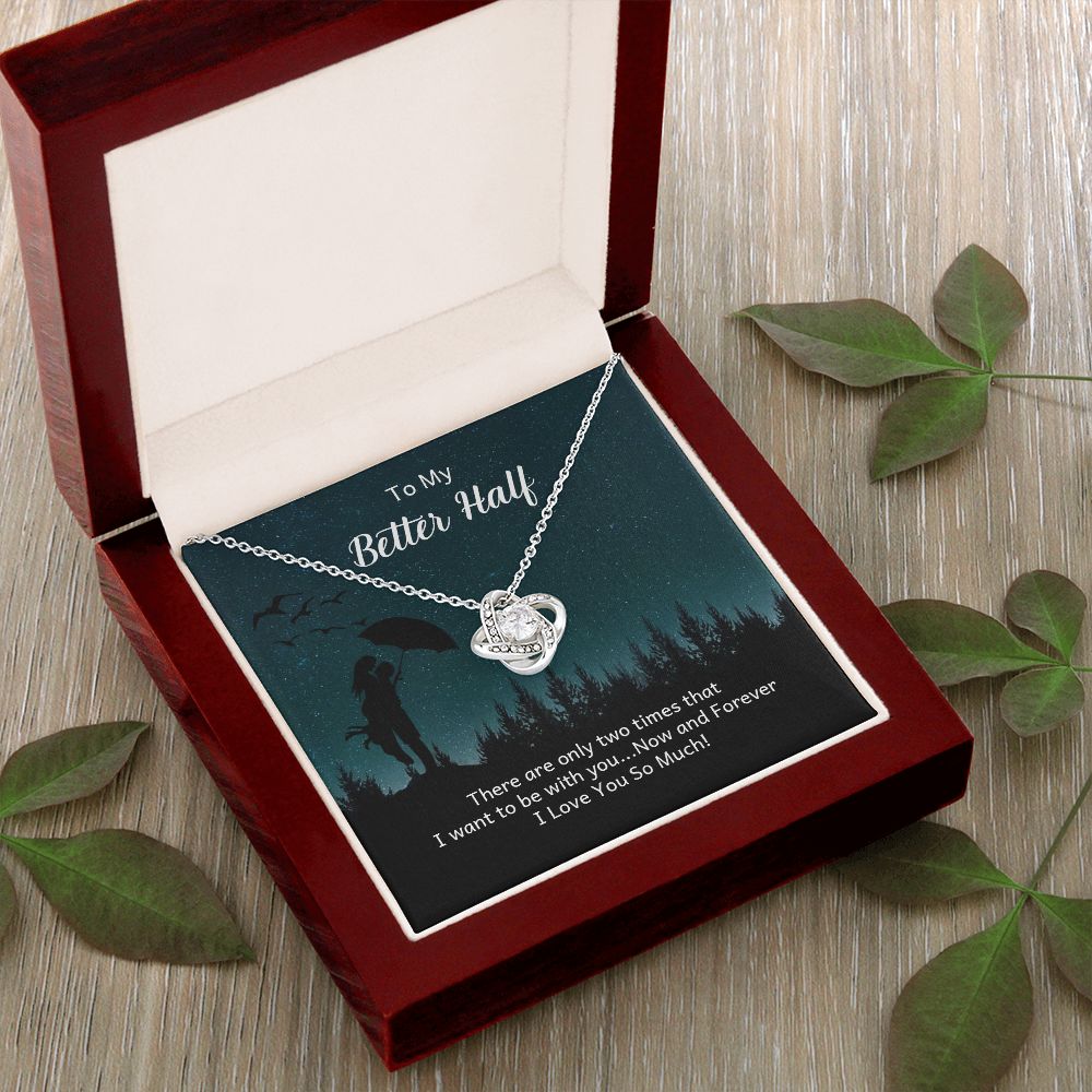 Couples Gifts Necklace To My Better Half Necklace Gifts For My Wife, I Love You, Happy Anniversary My Love, Love Knot Meaningful Necklace Message Card and Gift Box Styles on Birthday, Christmas, Anniversary Love knot Thang