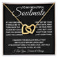 To My Beautiful Soulmate Necklace, Soulmate Jewelry For Women, Wife Necklace From Husband, Soulmate Gift For Her, To My Future Wife Necklace Message Card and Necklace Gift Box Gift Box Styles on Birthday, Wedding, Anniversary, Valentine Interlocking Heart