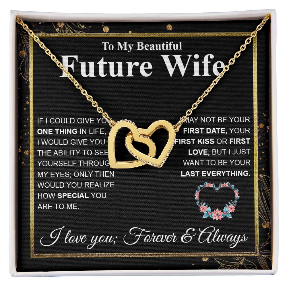 To My Future Wife Necklace My Last Everything, Promise Necklace For Her, Fiance Gifts For Her, Wedding Valentine Gifts For Future Wife With Message Card Box LED, Soulmate Necklace For Women, To My Wife Necklace Interlocking Heart