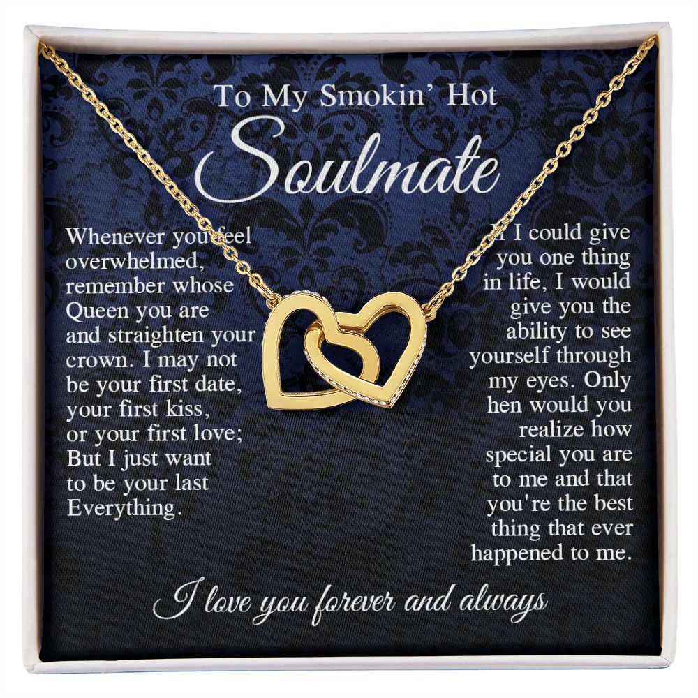 To My Smokin Hot Soulmate Necklace, Valentine Anniversary Jewelry Gift for Women, Anniversary Gifts For Wife From Husband To My Wife Necklace Message Card and Necklace Gift Box Gift Box Styles on Birthday, Wedding, Anniversary, Valentine Interlocking Hear