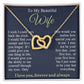 To My Beautiful Soulmate Necklace Gift, Wife Gifts From Husband, Anniversary Gifts For Wife From Husband To My Soulmate Necklace Message Card and Necklace Gift Box Gift Box Styles on Birthday, Wedding, Anniversary, Valentine Interlocking Heart