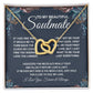 To My Beautiful Soulmate Necklace, Soulmate Jewelry For Women, Wife Necklace From Husband, Soulmate Gifts For Her, To My Future Soulmate Necklace Message Card and Necklace Gift Box Gift Box Styles on Birthday, Wedding, Anniversary, Valentine Interlocking
